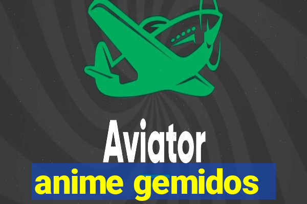 anime gemidos